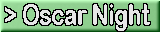 Oscar Night